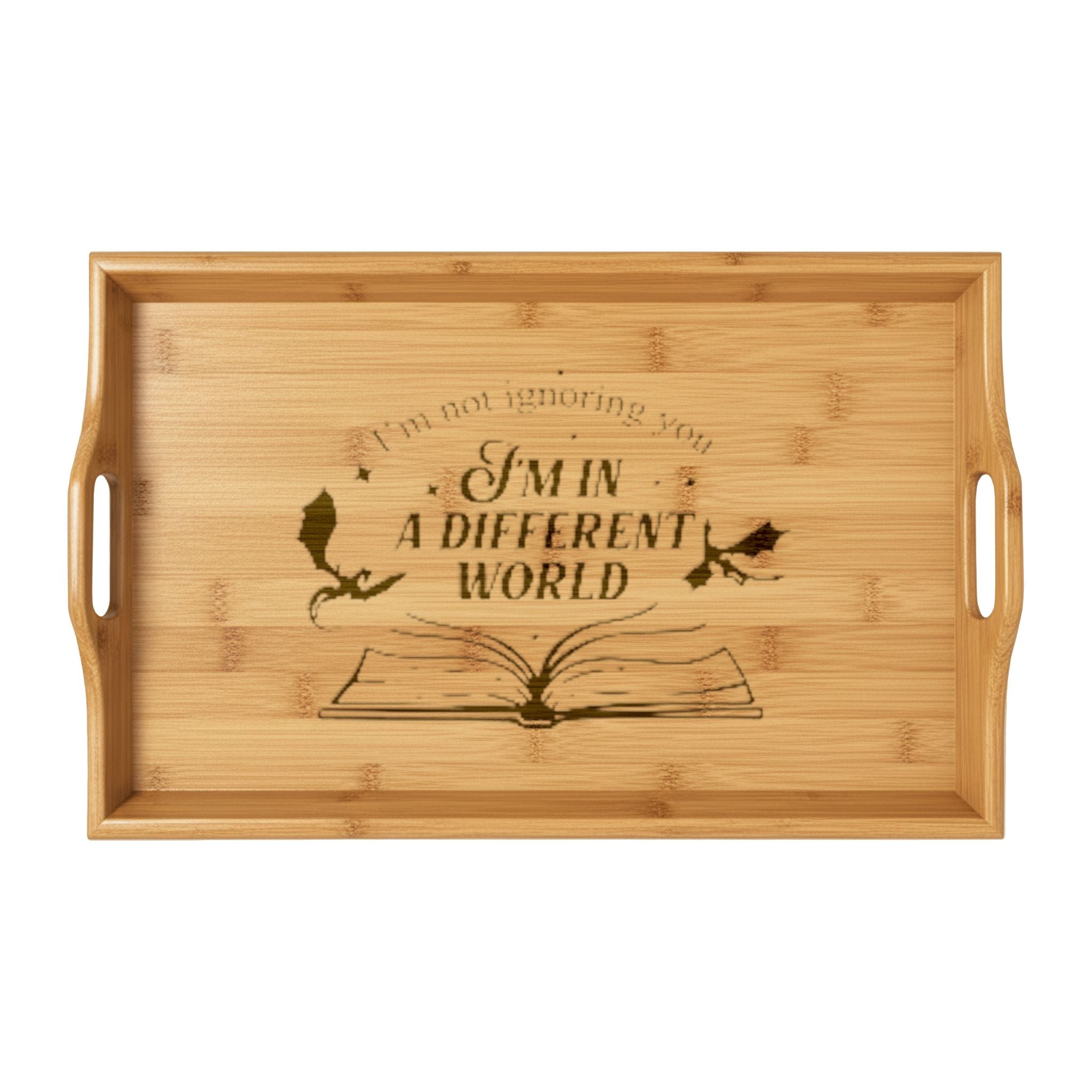 Engraved Bamboo Serving Tray — "I’m in a Different World" Literary Book Lover Gift
